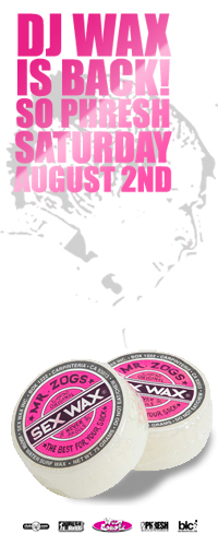 Sex Wax with Special Guest DJ WAX at Wild Coyote